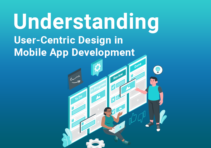 Understanding user centric design in app development