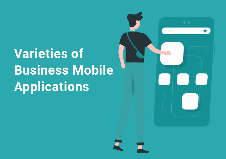 Varieties of Business Mobile Applications